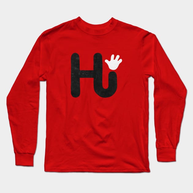 Hi Long Sleeve T-Shirt by maivisto